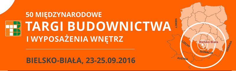50 Międzynarodowe Targi Budownictwa i Wyposażenia Wnętrz &bdquo;Jesień 2016&rdquo;